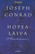 Conrad, Joseph: Hopealaiva = (Nostromo)