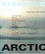 Seppälä Marketta: Strangers in the Arctic