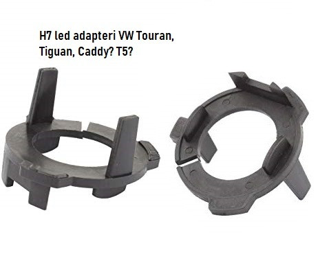 Led polttimoadapteri VW Touran, Tiguan, Caddy?, T5?