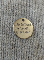 She believed she could-riipus, pyöreä