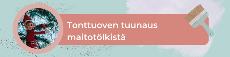 Tonttuovi maitotölkistä