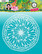 Sabluuna 20x20 cm - Art By Marlene Back To Nature Mask Floral Wheel