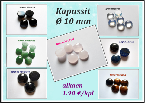 Kapussi Ø 10 mm, eri kivilajeja, alkaen 1.90 €/kpl