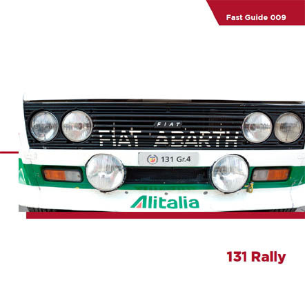 Fast Guide, Fiat 131 Rally