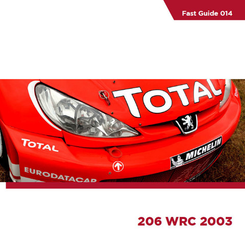 Fast Guide, Peugeot 206 WRC 2003