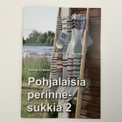 Salme Erkkilä: Pohjalaisia perinnesukkia 2