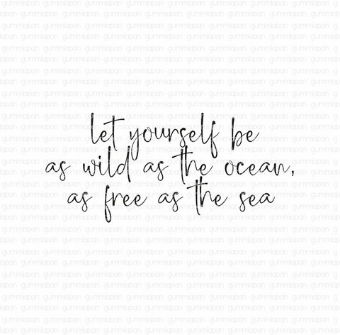 Gummiapan: Let yourself be…  - leimasin