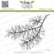 Lesia Zgharda Design: Pine Branch Large- leimasin