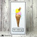 Visible Image: Better With Ice Cream A6 -leimasinsetti