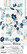 Craft O’Clock: Forever Blue Extras - Flowers 6x12 - paperisetti
