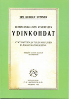 Yhteiskunnallisen kysymyksen ydinkohdat