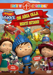 Ritari Mikke: On aika olla rehti ritari dvd