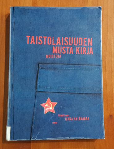 Kierrätyskirja (Taistolaisuuden musta kirja - muistoja. Toim. Ilkka Kylävaara)