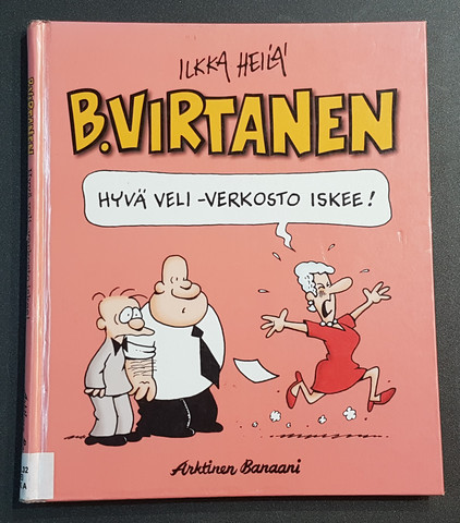 Kierrätyskirja (Ilkka Heilä - B.Virtanen - Hyvä veli verkosto iskee!)