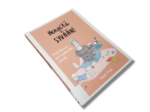 Kierrätyskirja (Sarah Ford - Hengitä syvään! - Mindfulnessia epätäydellisille äideille)