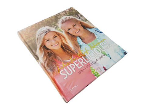 Kirja (Sofi Fahrman & Julia Fors - Superlicious! - Anna hyvän olon näkyä)
