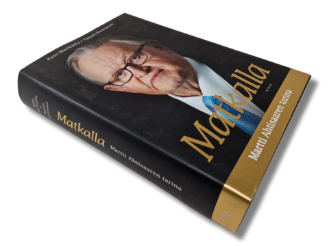 Kirja (Matkalla : Martti Ahtisaaren tarina - Katri Merikallio)