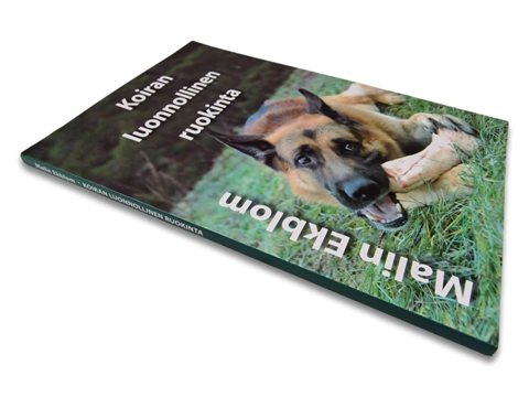 Kirja (Koiran luonnollinen ruokinta - Malin Ekblom)