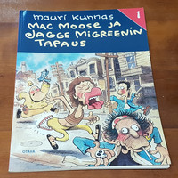 Sarjakuvakirja (Mauri Kunnas - Mac Moose ja Jagge Migreenin tapaus)