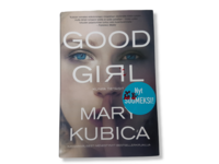 Kirja (Mary Kubica - Good Girl - Kunpa tietäisit)
