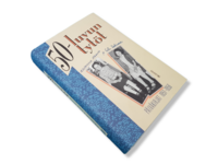Kirja (Katariina Haavio ja Satu Koskimies - 50-luvun tytöt - Päiväkirjat 1951 - 1956)
