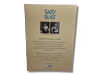 Sarjakuvakirja (Baby Blues : Kovempaa kuin kuvitelmat - Rick Kirkman)