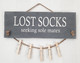 Lost socks -kyltti