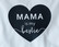 Mama is my bestie -silityskuva