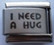 I need a hug