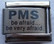 PMS