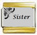 Sister, kullanväriset reunat