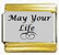 May Your Life, kullanväriset reunat
