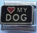 Love my dog, musta