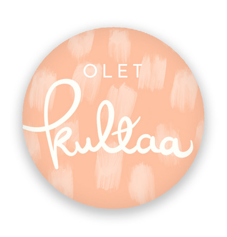 JÄÄKAAPPIMAGNEETTI, Olet kultaa 56 mm