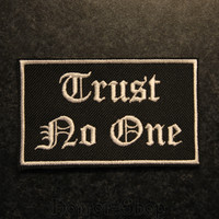 Trust No One (kangasmerkki)