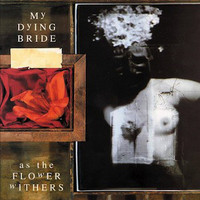 My Dying Bride ‎– As The Flower Withers (LP, Uusi)
