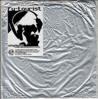 Fu-Tourist ‎– Single 001 (käytetty) 7