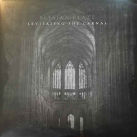 Elysian Blaze ‎– Levitating The Carnal (LP, Uusi)