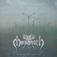 Mordaehoth ‎– Eens Weer Prevaleert Het Heidens Hart (LP, Uusi)