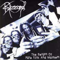 Blizzard ‎– The Return Of Pure Filth And Mayhem LP 7'' (käytetty)