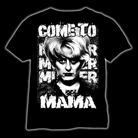 Come to mama, T-shirt and ladyfit