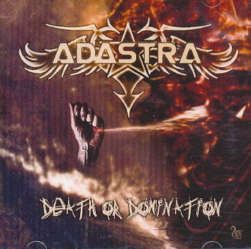 Adastra - Death Or Domination (CD, Used)