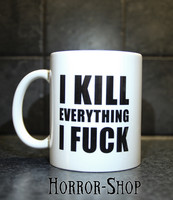 I kill everything I fuck (muki, valkoinen)