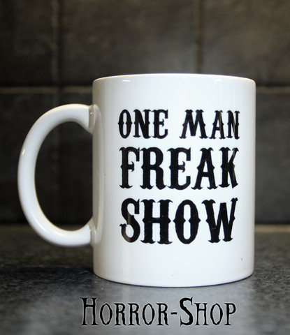 One Man Freak Show (mug)