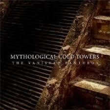 Mythological Cold Towers - The Vanished Pantheon (CD, New)