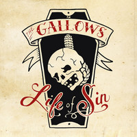 GALLOWS - Life Of Sin  (CD, uusi)