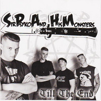 Sir Psyko And His Monsters – Till The End (Vinyl LP, new)