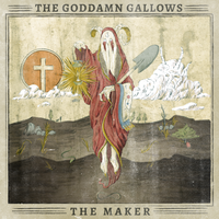 Goddamn Gallows – The Maker (Vinyl LP, new)