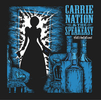 CARRIE NATION & THE SPEAKEASY (Vinyl LP, new)