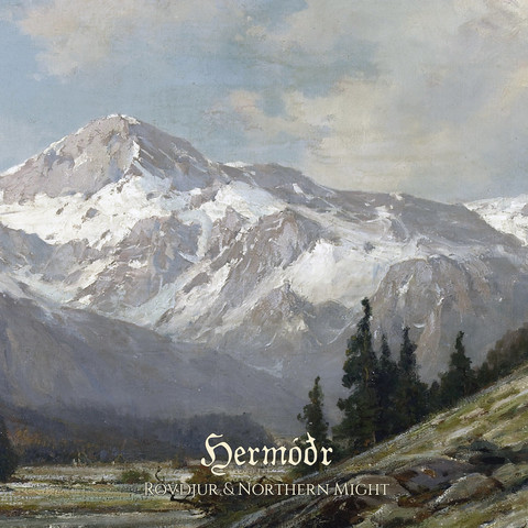 Hermodr - Rovdjur & Northern Might (new)
